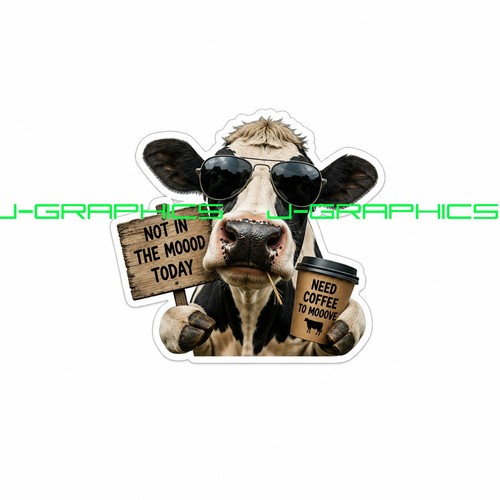 Cow funny need coffee vinyl - coffee,